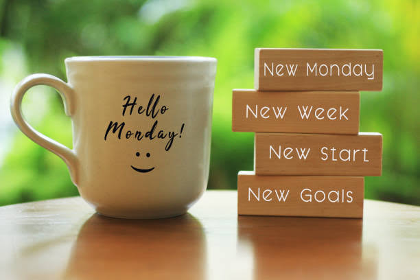 8 Better Ways To Start your Monday Morning