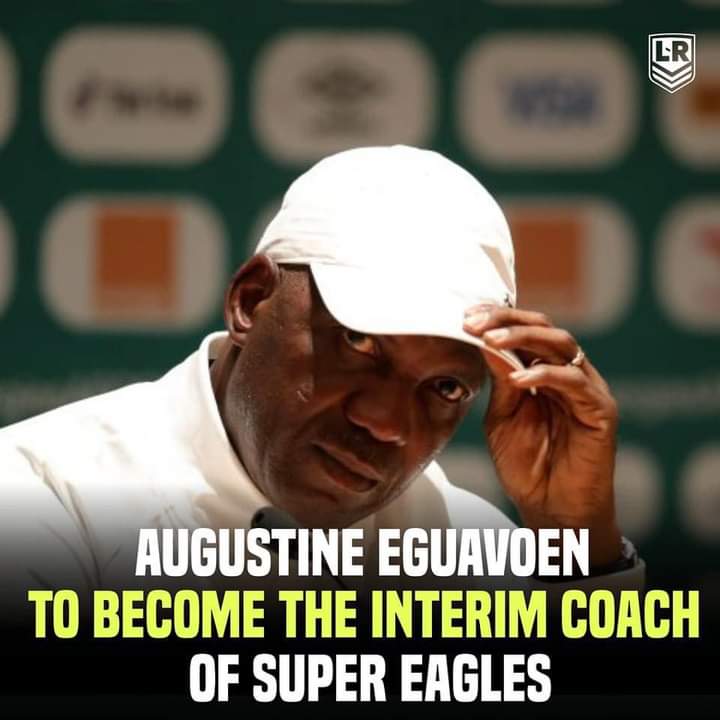 NFF Appoints Austin Eguaveon As Interim Super Eagles Head Coach Following Jose Peseiro’s Contract Expiration
