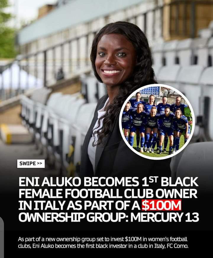 Eniola Aluko Becomes First Black Woman To Own A Club In Italy