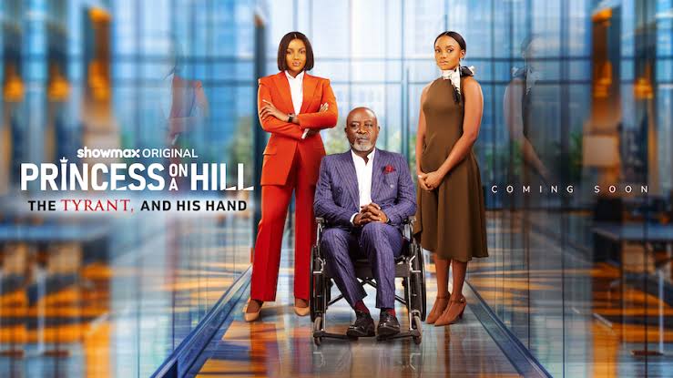 Showmax’s “Princess On A Hill” To Premiere At AFRIFF, Exploring Corporate Power Struggles