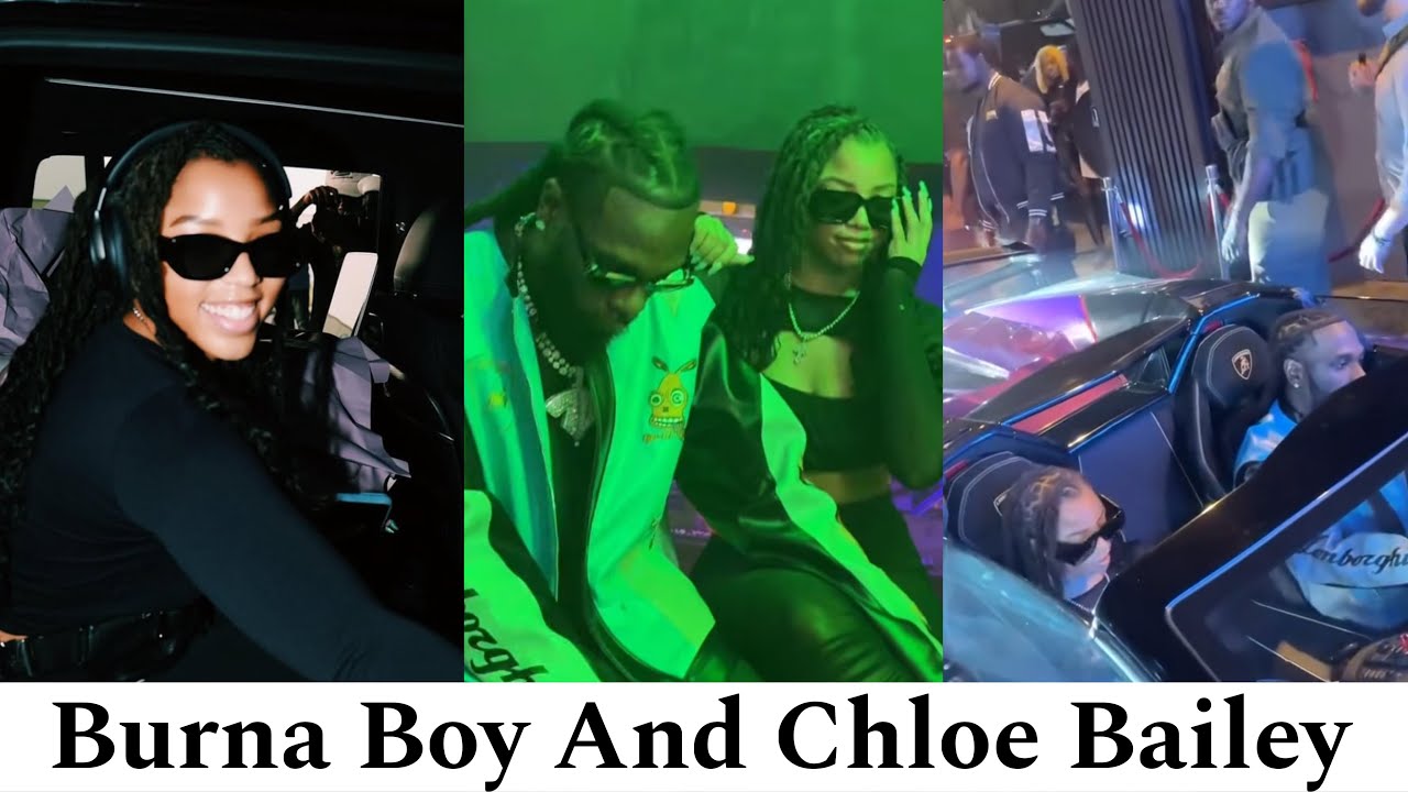 Burna Boy Parties With Chloe Bailey Amidst Speed Darlington’s Detention